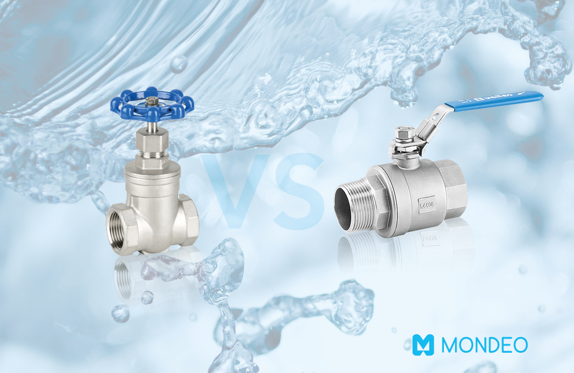 When to use gate valves and when to use ball valves - Mondeo